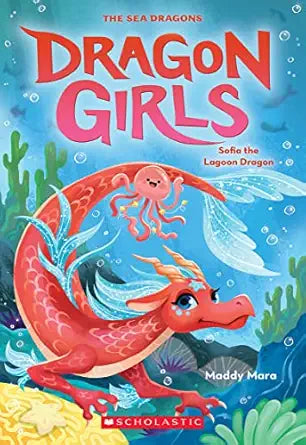 Dragon Girls: Sofia the Lagoon Dragon (#12) by Maddy Mara