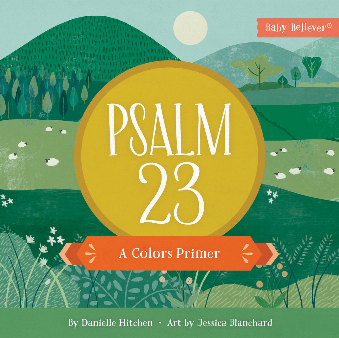 Psalm 23: A Colors Primer (Boardbook)