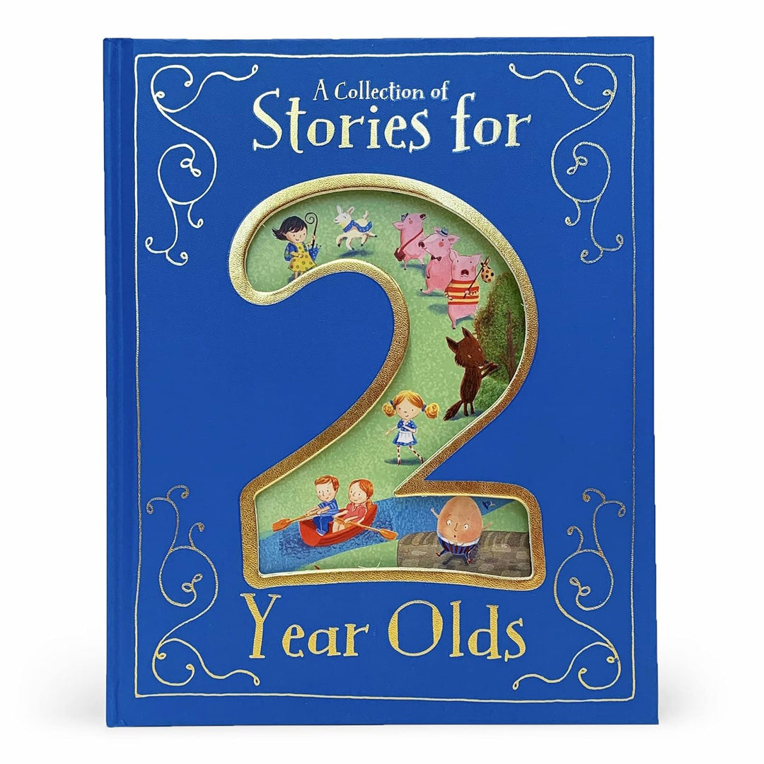 A Collection of Stories for 2 Year Olds by Parragon Books (Hardcover)