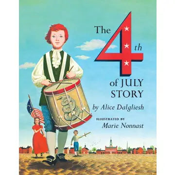 The 4th of July Story by Alice Dalgliesh