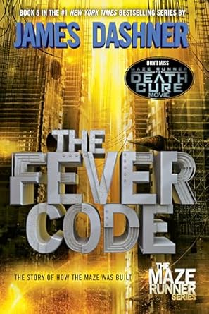 The Fever Code Book 5 by James Dashner