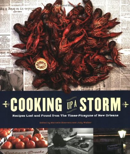 Cooking Up A Storm by Marcell Bienvenu and Judy Walker