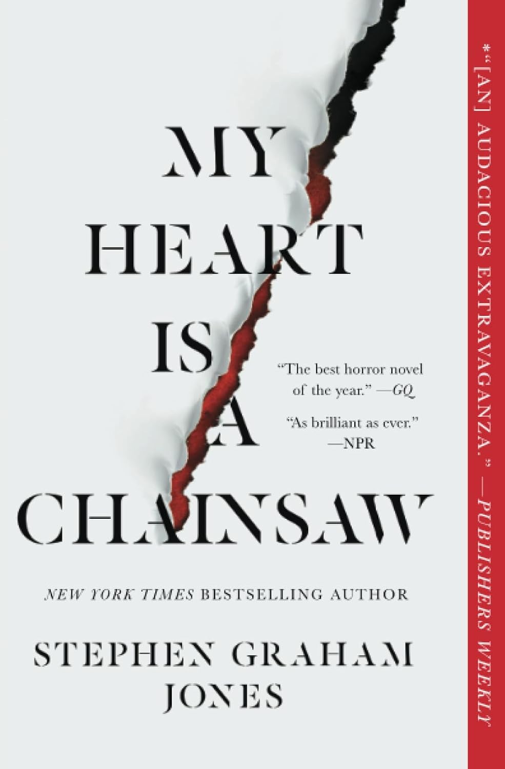 My Heart Is A Chainsaw by Stephen Graham Jones