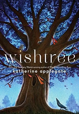 Wishtree by Katherine Applegate (Paperback)