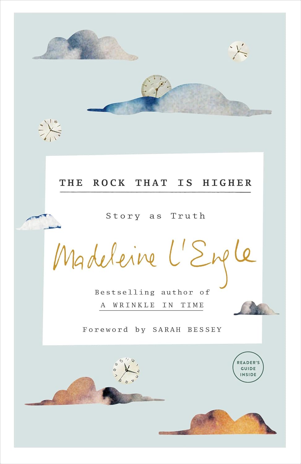 The Rock That is Higher by Madeleine L'Engle