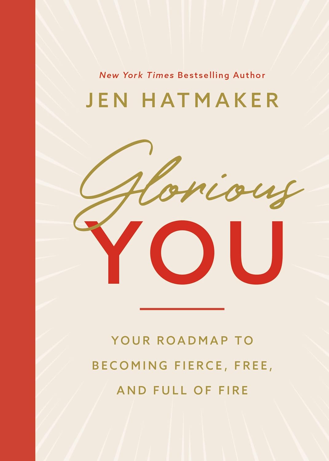 Glorious You by Jen Hatmaker