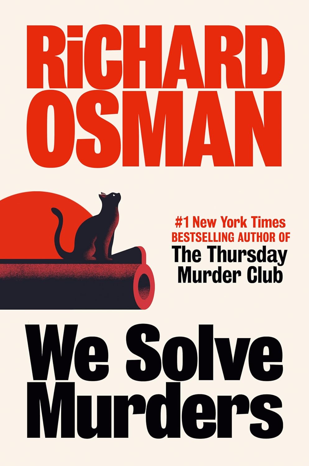 We Solve Murders by Richard Osman (Hardcover)