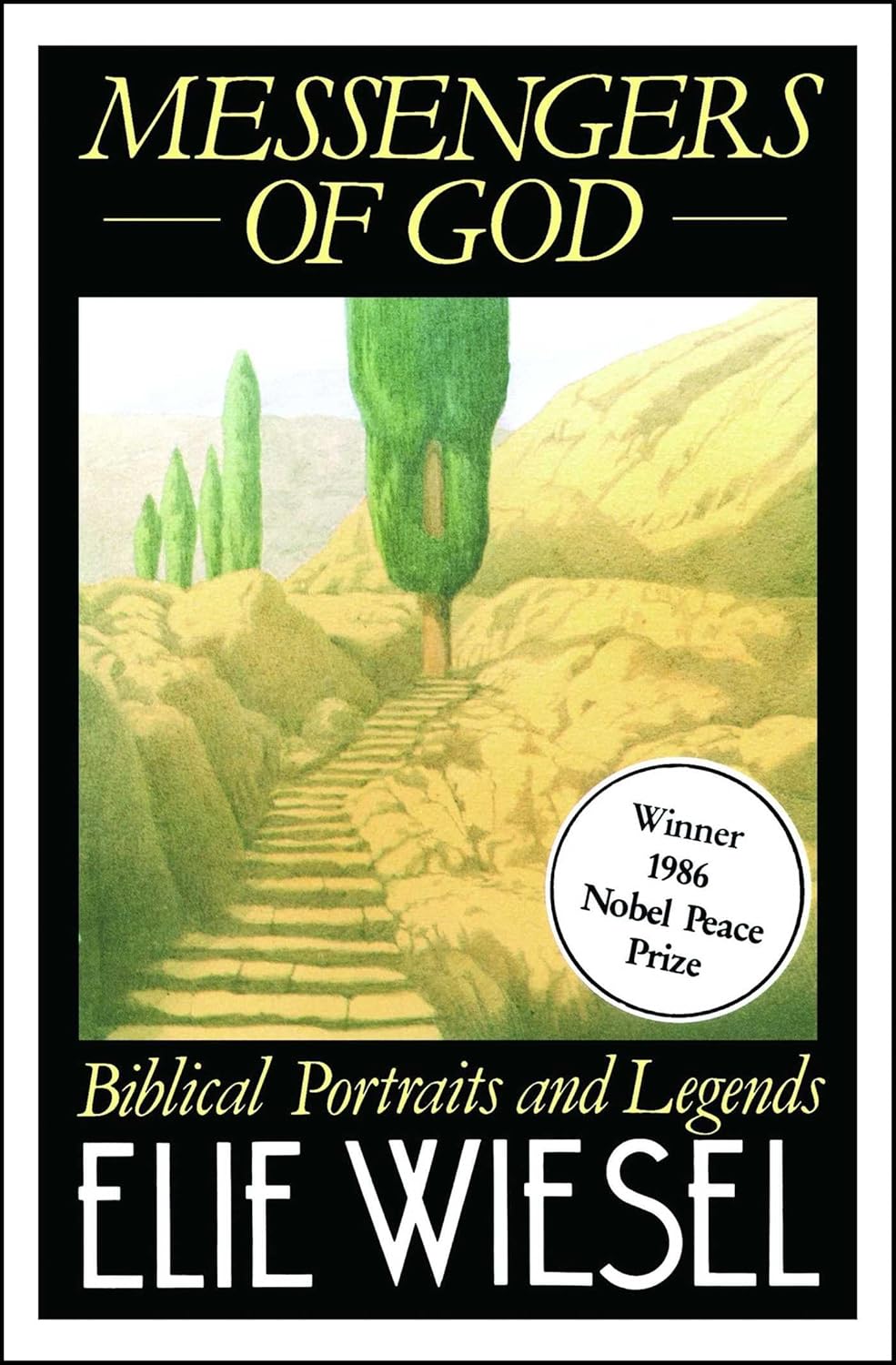 Messengers Of God by Elie Wiesel