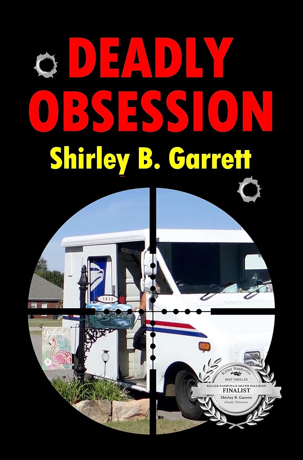 Deadly Obsession (Charlie Stone Crime Thriller Book 3) by Shirley B. Garrett