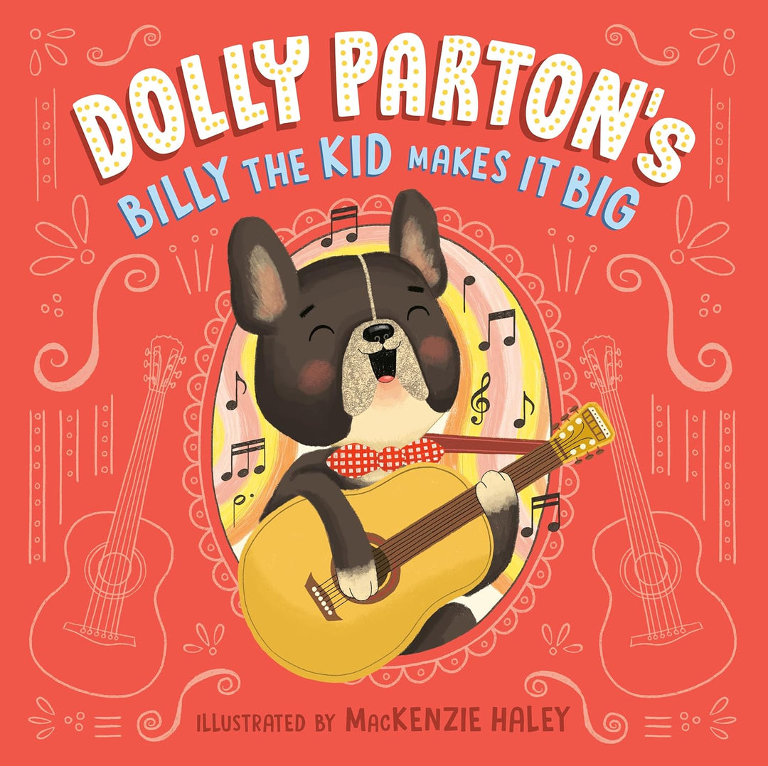 Billy the Kid Makes it Big by Dolly Parton