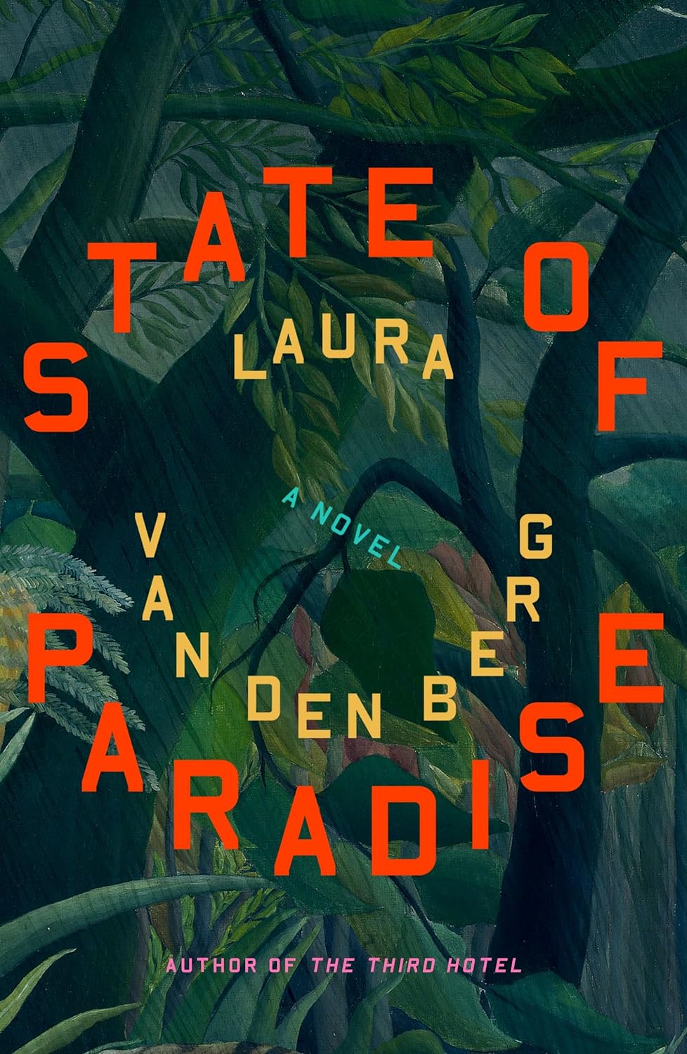 State of Paradise by Laura Van Den Berg