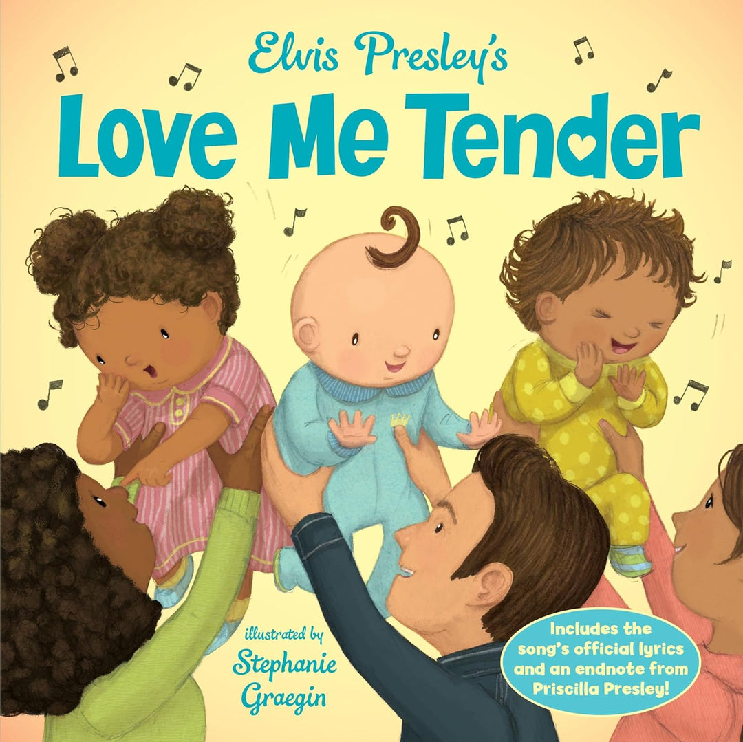 Elvis Presley's Love Me Tender Illustrated by Stephanie Graegin