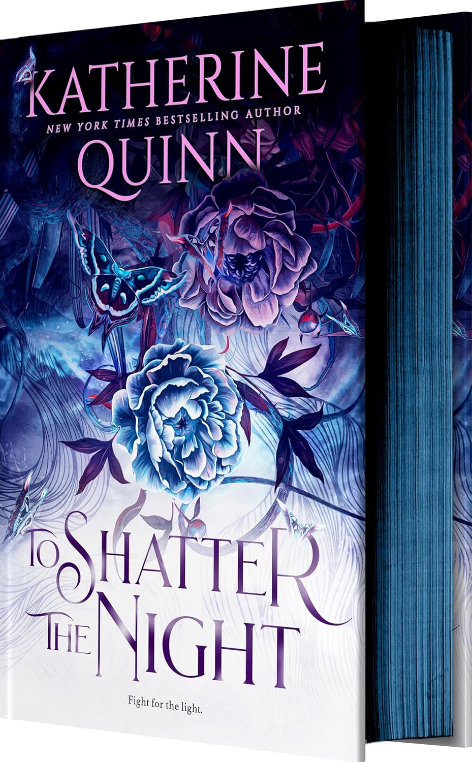 To Shatter The Night by Katherine Quinn