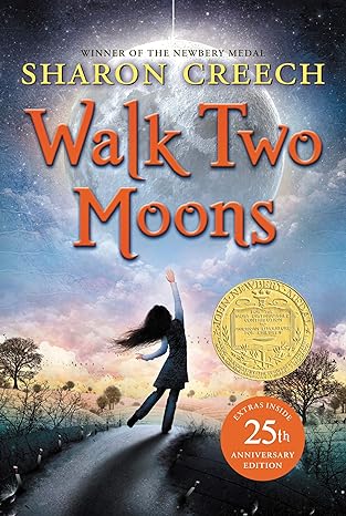 Walks Two Moons by Sharon Creech
