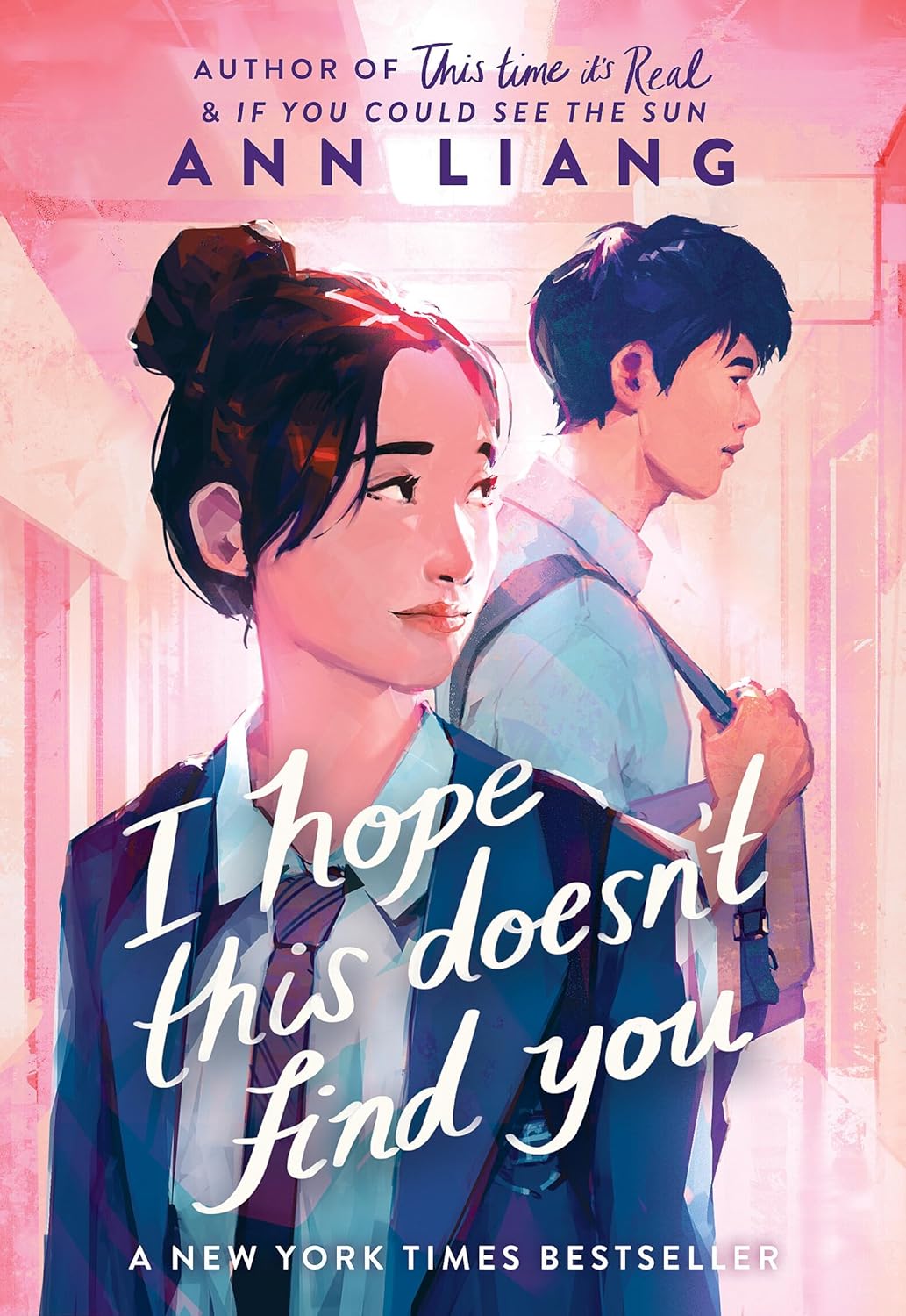 I Hope This Doesn't Find You by Ann Liang