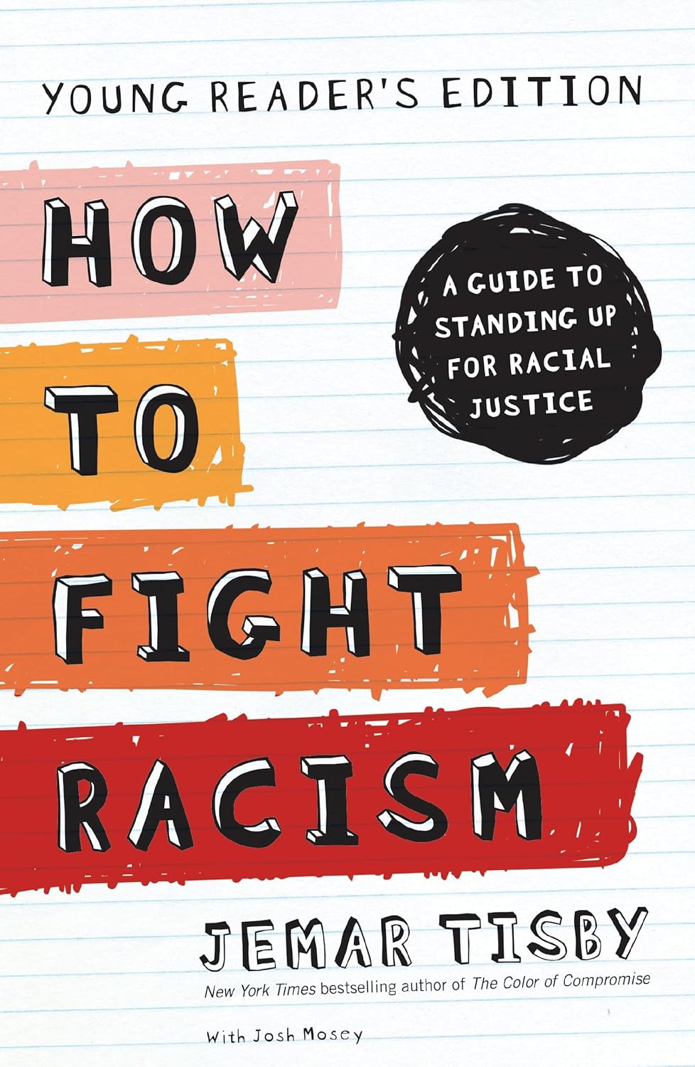 How To Fight Racism by Jemar Tisby