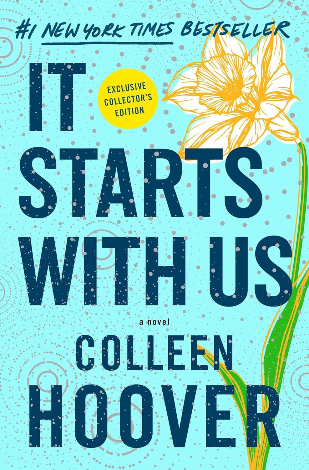 It Starts With Us by Colleen Hoover Collector's Edition Hardcover