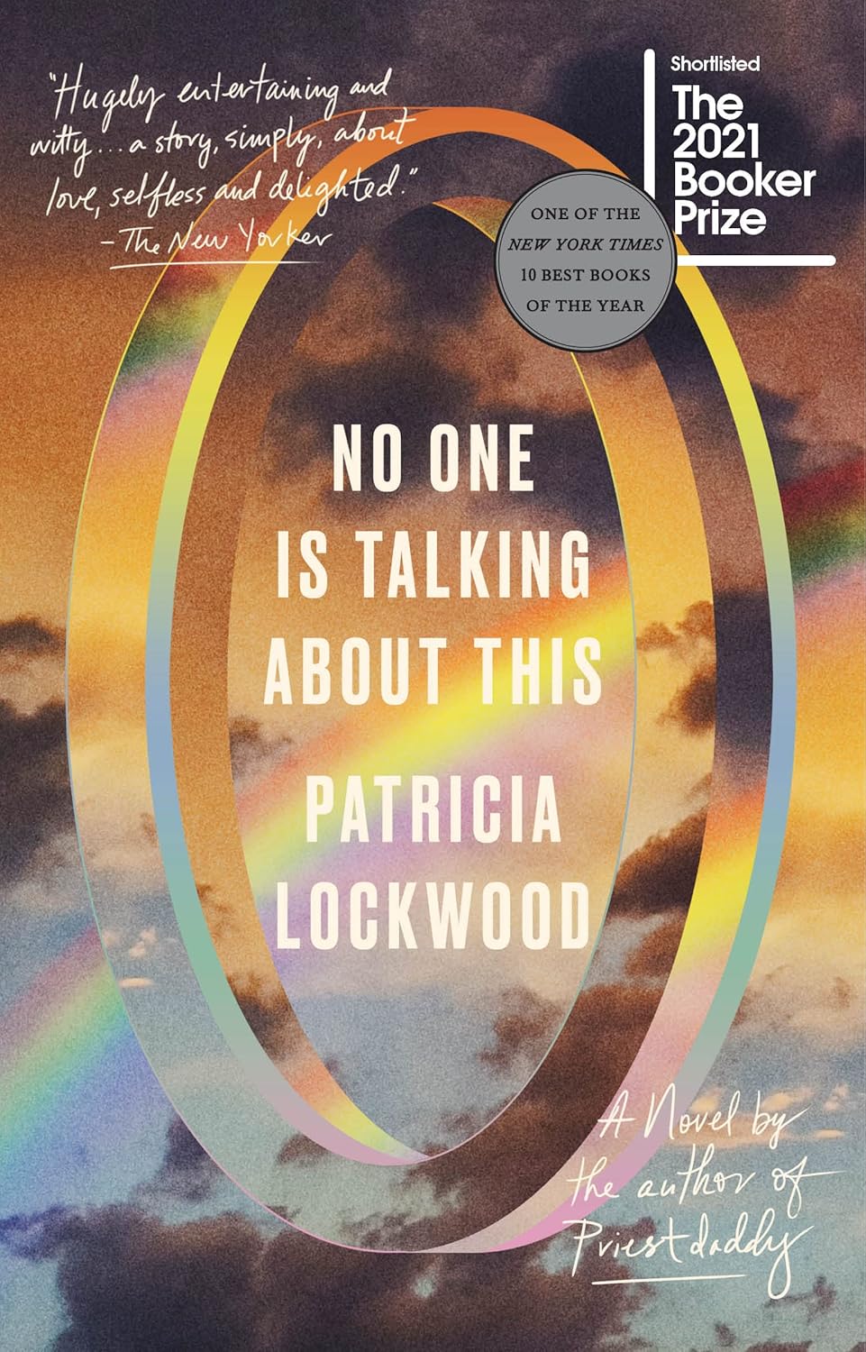 No One is Talking About This by Patricia Lockwood