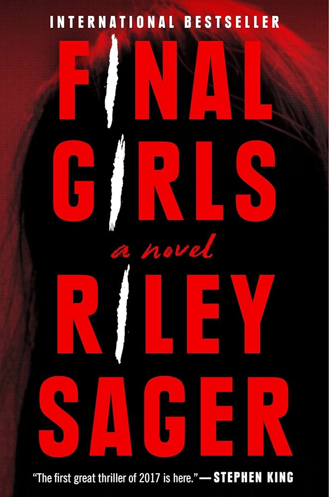 Final Girls by Riley Sager