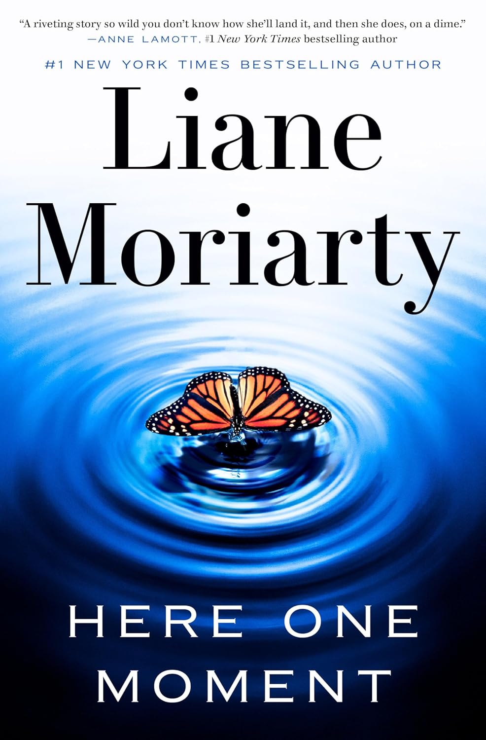 Here One Moment by Liane Moriaty