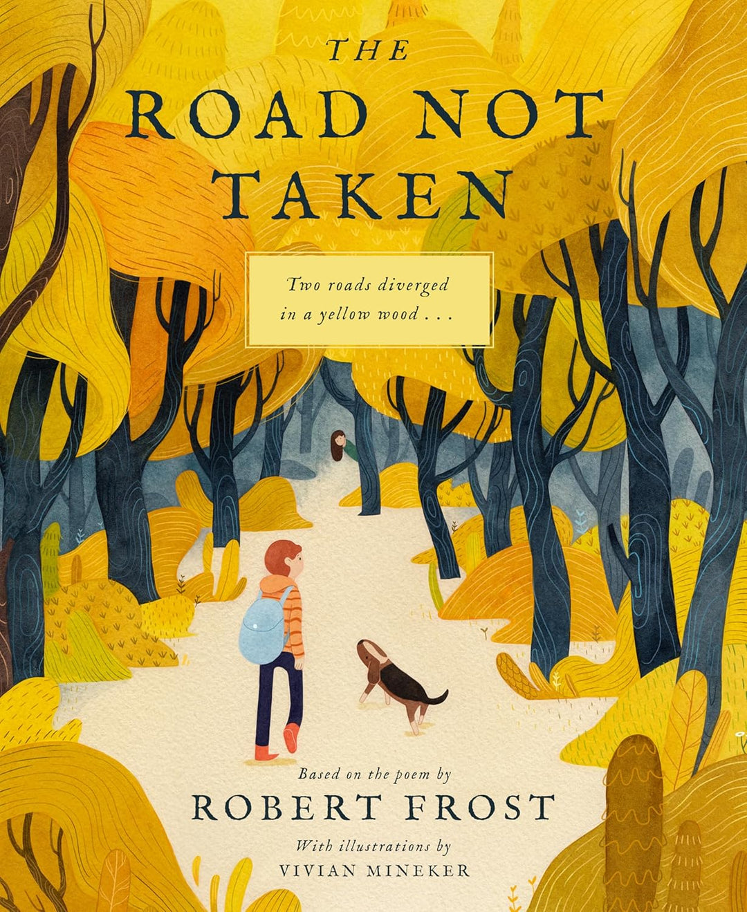 The Road Not Taken by Robert Frost
