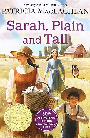 Sarah, Plain and Tall by Patricia MacLachlan