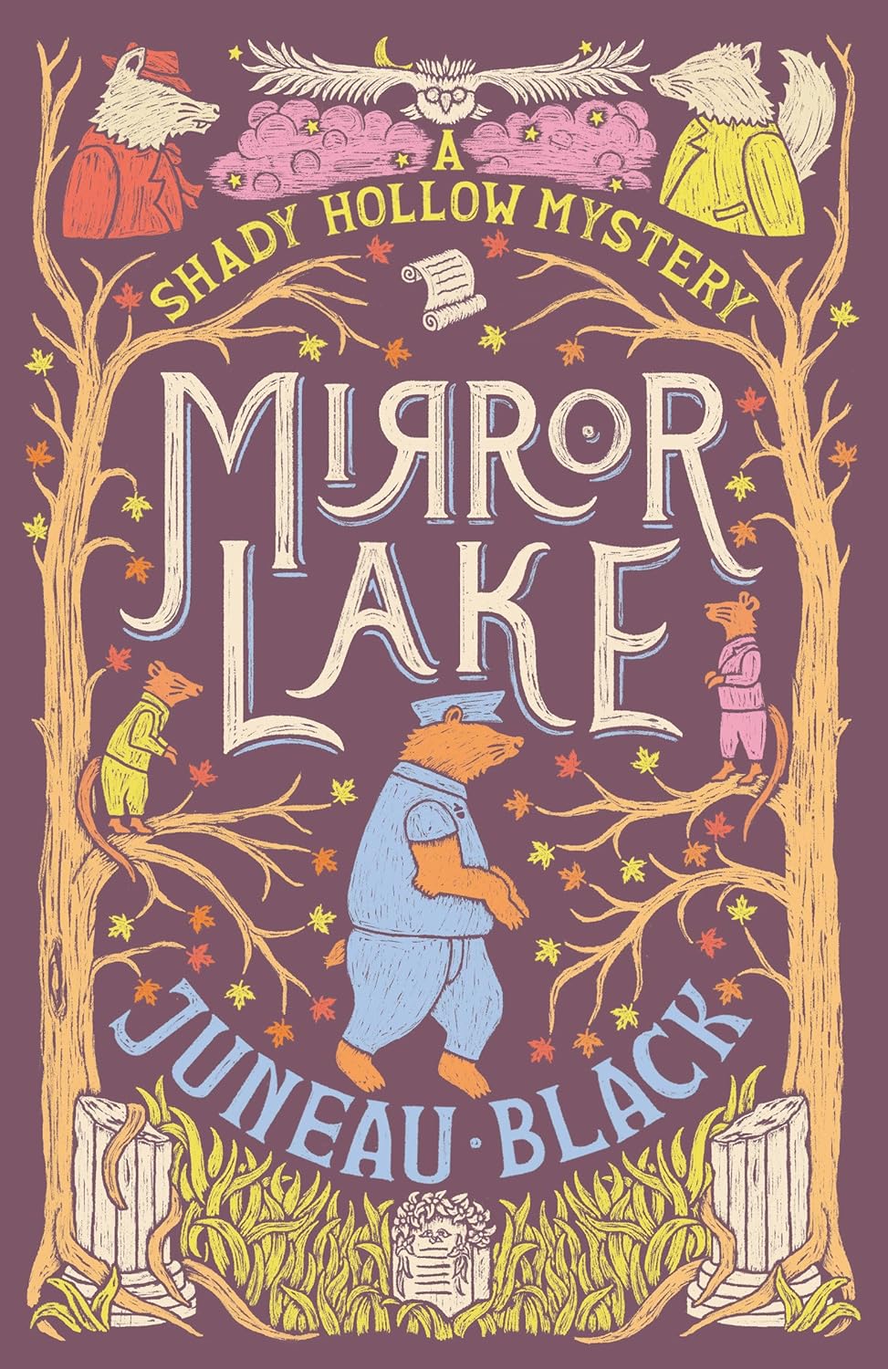 Mirror Lake A Shady Hollow Mystery by Juneau Black