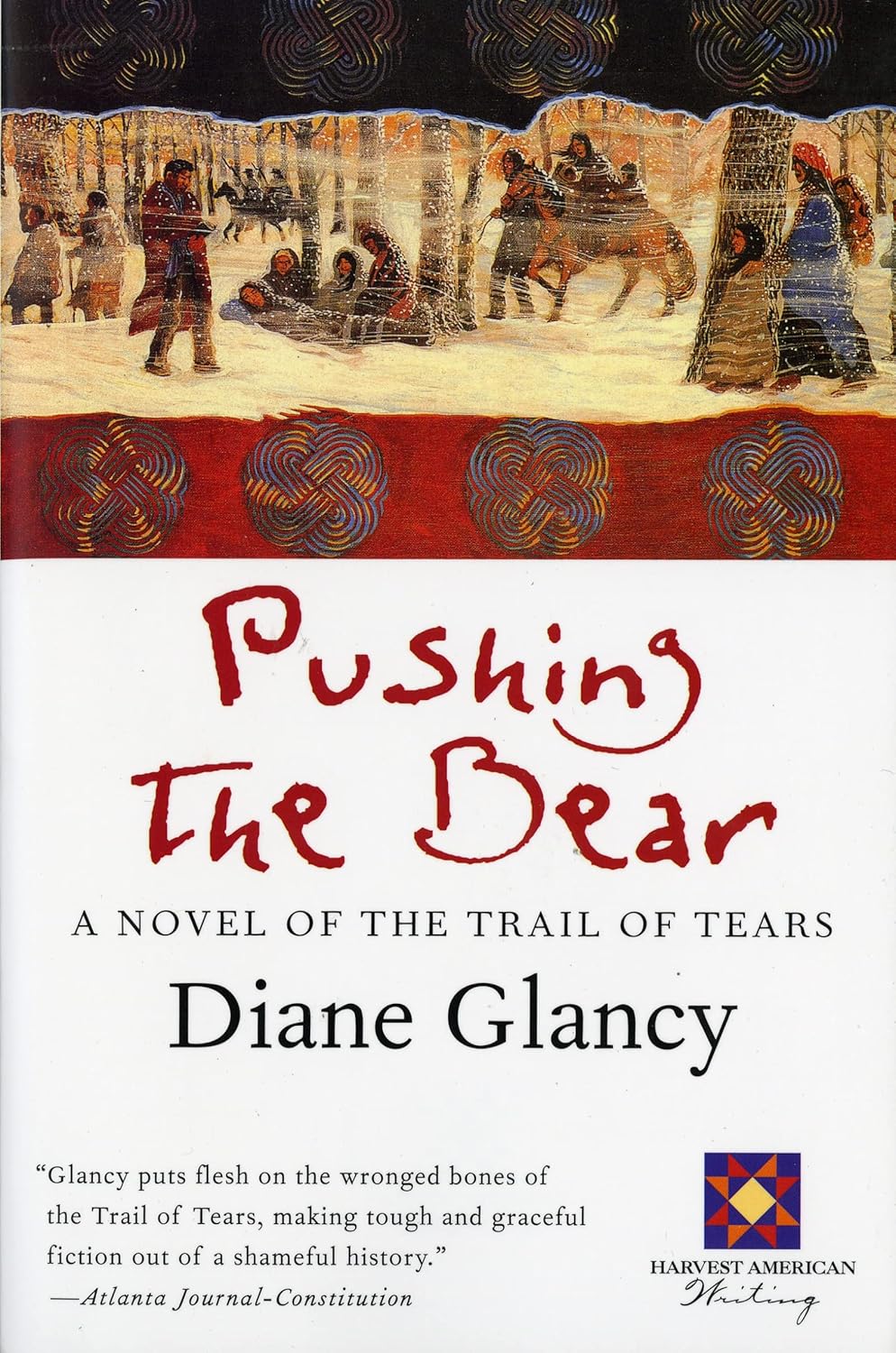 Pushing the Bear by Diane Glancy