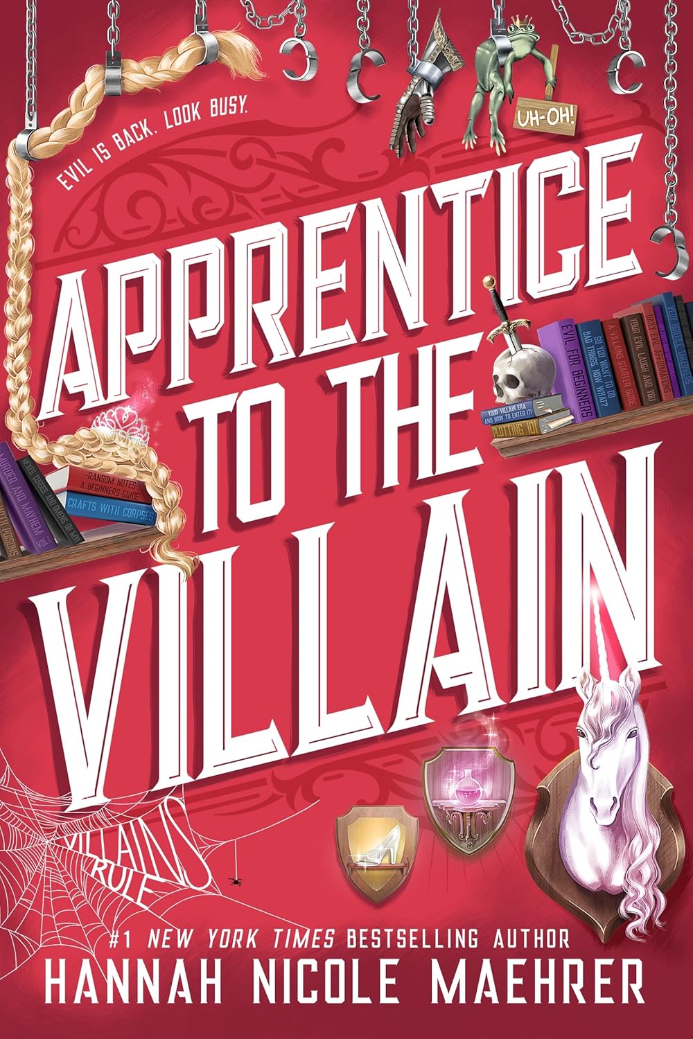 Apprentice to the Villain by Hannah Nicole Maehrer (Assistant and the Villain Book 2)