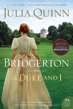 Bridgerton The Duke and I Daphne's Story by Julia Quinn