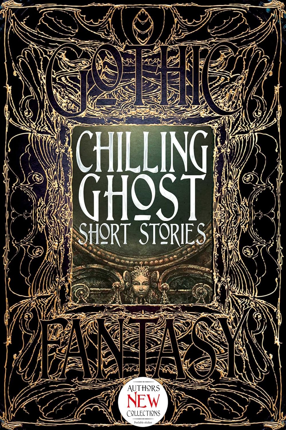 Gothic Fantasy Chilling Ghost Short Stories - Foreword by Dr. Dale Townshend