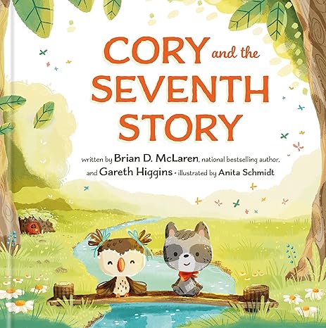 Cory and the Seventh Story by Brian D. McLaren