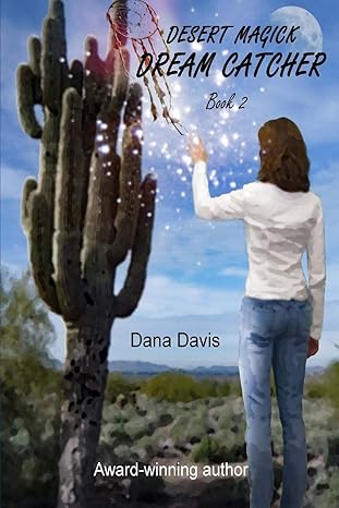 Dream Catcher Book 2 by Dana Davis