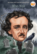 Who Was Edgar Allan Poe? by Jim Gigliotti