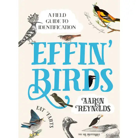 Effen Birds by Aaron Reynolds