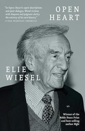 Open Heart by Elie Wiesel