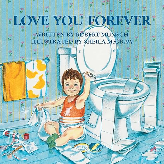 Love You Forever - Hardback - by Robert Munsch