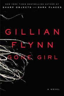 Gone Girl by Gilliam Flynn