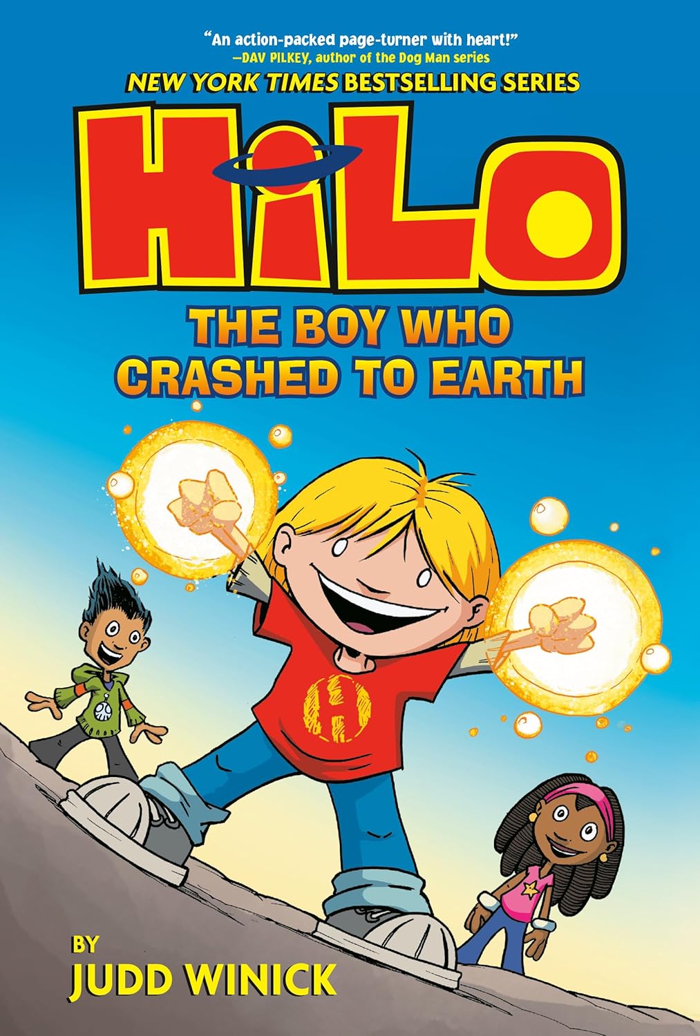 Hilo: The Boy Who Crashed to Earth by Judd Winick