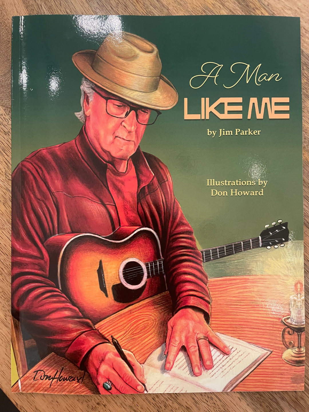 A Man Like Me by Jim Parker, illustrated by Don Howard