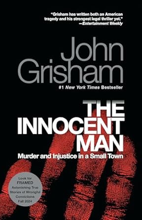 The Innocent Man by John Grisham
