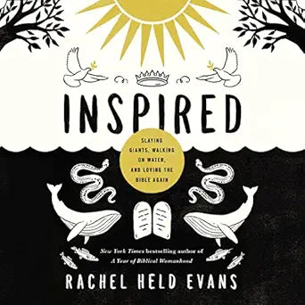 Inspired by Rachel Held Evans