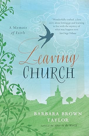 Leaving Church by Barbara Brown Taylor