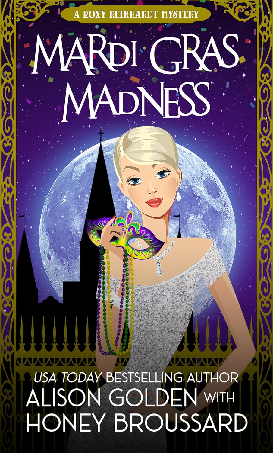 Mardi Gras Madness by Alison Golden and Honey Broussard