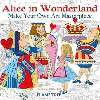 Alice in Wonderland Make Your Own Masterpiece by David Jones and Daisy Seal