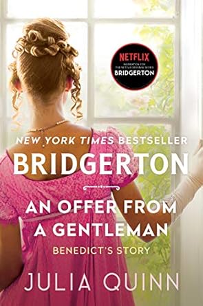 Bridgerton An Offer From A Gentleman by Julia Quinn