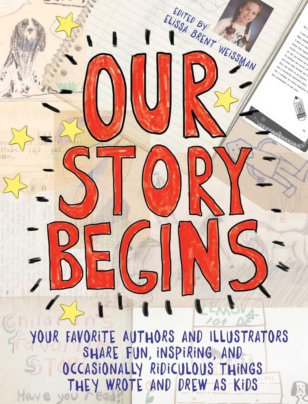 Our Story Begins by Elissa Brent Weissman
