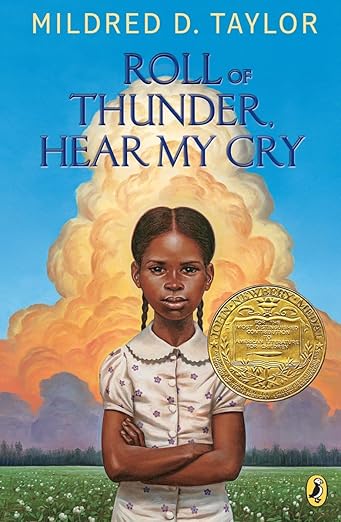 Roll of Thunder Hear My Cry by Mildred D. Taylor
