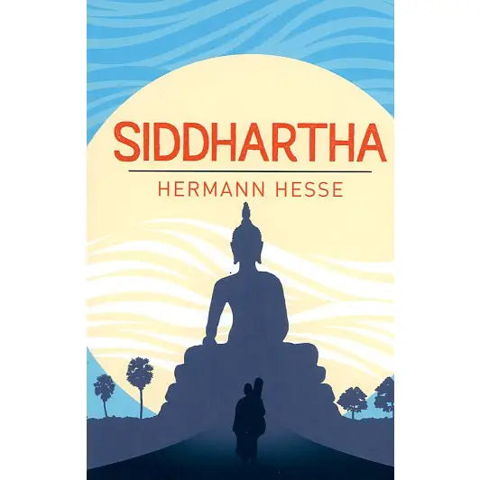 Siddhartha by Hermann Hesse