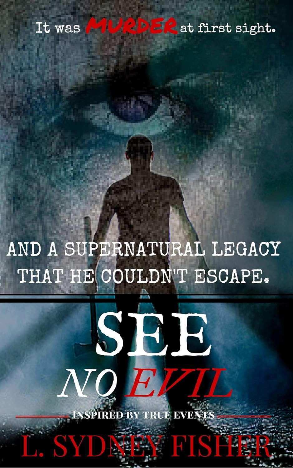 See No Evil by L. Sydney Fisher